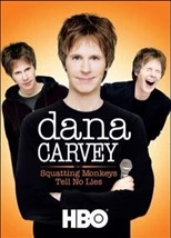 Dana Carvey: Squatting Monkeys Tell No Lies