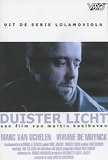 Dark Light (Duister licht)