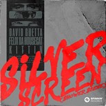 David Guetta x Felix Da Housecat x Kittin - Silver Screen