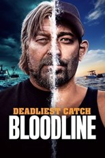 Deadliest Catch: Bloodline - Third Season