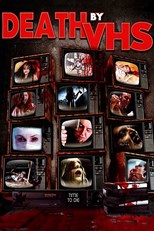 Death By VHS