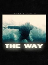 Dennis Lloyd - The Way