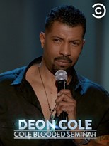 Deon Cole: Cole Blooded Seminar