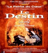 Destiny (Al Massir / Le Destin)