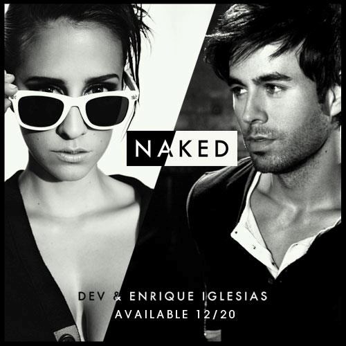 DEV - Naked (ft. Enrique Iglesias) - YouTube