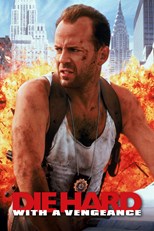 Die Hard 3: Die Hard with a Vengeance