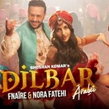 Dilbar Arabic Version - Fnaire Feat. Nora Fatehi