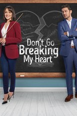 Don't Go Breaking My Heart (Breakup Boot Camp)