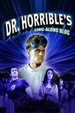 Dr. Horrible's Sing-Along Blog - Mini