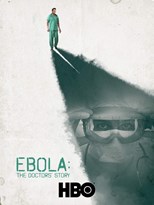 Ebola: The Doctors' Story