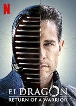 El Dragón: Return of a Warrior - Second Season