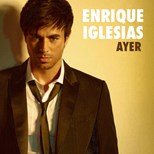 Enrique Iglesias - Ayer