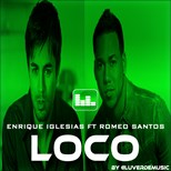 Enrique Iglesias - Loco ft. Romeo Santos