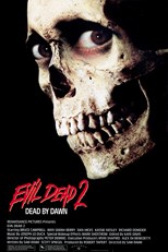 Evil Dead II (Evil Dead 2: Dead by Dawn)