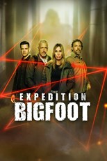 Expedition Bigfoot - First Season