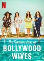 Fabulous Lives of Bollywood Wives - First Season