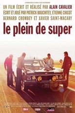 Fill 'er Up with Super (Le plein de super)