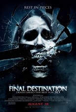 Final Destination 4 (The Final Destination)