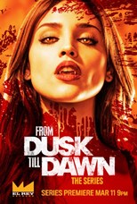 From Dusk Till Dawn: The Series - First Season