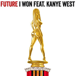 Future - I Won (Explicit) ft Kanye West