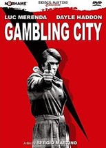 Gambling City (La città gioca d'azzardo)