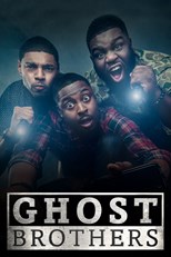 Ghost Brothers - Second Season