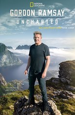 Gordon Ramsay: Uncharted - Second Season