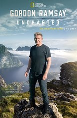 Gordon Ramsay: Uncharted - Third Season