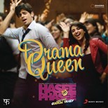 Hasee Toh Phasee - Drama Queen