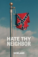 Hate Thy Neighbor - First Season