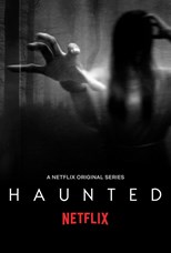 Haunted - Second Season