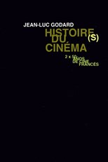 Histoire(s) du cinéma: La monnaie de l'absolu (1998)
