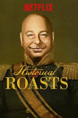 Historical Roasts - First Season