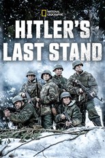 Hitler's Last Stand - Complete Series