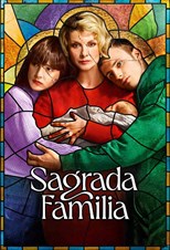 Holy Family (Sagrada familia) - Second Season