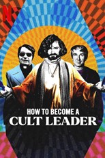 How to Become a Cult Leader - First Season