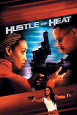 Hustle and Heat (Ride or Die)