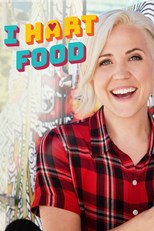 I Hart Food - First Season