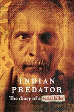 indian-predator-the-diary-of-a-serial-killer-first-season
