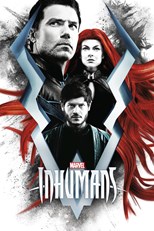 Marvel's Inhumans - First Season