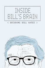 Inside Bill's Brain: Decoding Bill Gates - First Season
