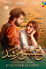 Ishq Murshid - First Season