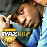 Iyaz - Replay (Prequel)