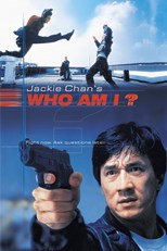 Jackie Chan's Who Am I? (Wo shi shi)