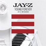 Jay-Z - Young Forever ft. Mr Hudson