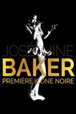 Joséphine Baker: Première icône noire