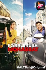 Karrle Tu Bhi Mohabbat - Second Season