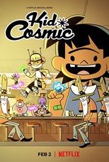 Kid Cosmic - First Season