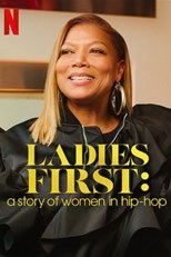 Ladies First: A Story of Women in Hip-Hop - First Season