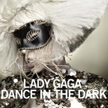 Lady Gaga - Dance in the Dark